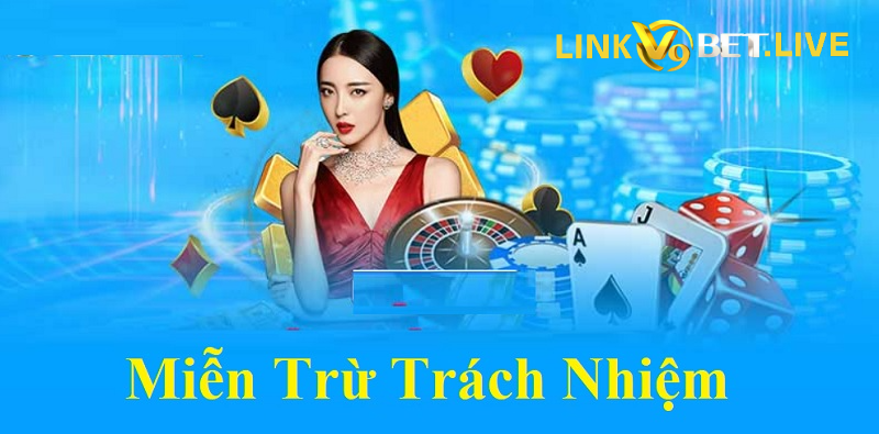 Trường hợp người chơi được miễn trừ trách nhiệm tại nhà cái